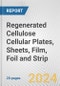 Regenerated Cellulose Cellular Plates, Sheets, Film, Foil and Strip: European Union Market Outlook 2023-2027 - Product Thumbnail Image
