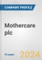 Mothercare plc Fundamental Company Report Including Financial, SWOT, Competitors and Industry Analysis - Product Thumbnail Image