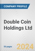 Double Coin Holdings Ltd. Fundamental Company Report Including Financial, SWOT, Competitors and Industry Analysis- Product Image