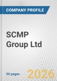 SCMP Group Ltd. Fundamental Company Report Including Financial, SWOT, Competitors and Industry Analysis- Product Image