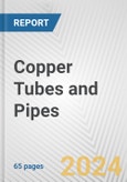 Copper Tubes and Pipes: European Union Market Outlook 2023-2027- Product Image