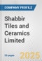 Shabbir Tiles and Ceramics Limited Fundamental Company Report Including Financial, SWOT, Competitors and Industry Analysis - Product Thumbnail Image