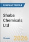 Shaba Chemicals Ltd. Fundamental Company Report Including Financial, SWOT, Competitors and Industry Analysis - Product Thumbnail Image