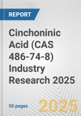 Cinchoninic Acid (CAS 486-74-8) Industry Research 2025: Global and Regional Market Trends 2019-2024 and Forecast to 2029- Product Image
