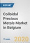 Colloidal Precious Metals Market in Belgium: Business Report 2020 - Product Thumbnail Image