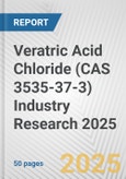 Veratric Acid Chloride (CAS 3535-37-3) Industry Research 2025: Global and Regional Market Trends 2019-2024 and Forecast to 2029- Product Image