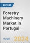 Forestry Machinery Market in Portugal: Business Report 2024 - Product Thumbnail Image