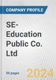 SE-Education Public Co. Ltd. Fundamental Company Report Including Financial, SWOT, Competitors and Industry Analysis- Product Image