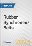 Rubber Synchronous Belts: European Union Market Outlook 2023-2027- Product Image