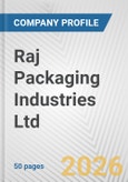 Raj Packaging Industries Ltd. Fundamental Company Report Including Financial, SWOT, Competitors and Industry Analysis- Product Image