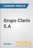 Grupo Clarín S.A. Fundamental Company Report Including Financial, SWOT, Competitors and Industry Analysis- Product Image