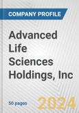 Advanced Life Sciences Holdings, Inc. Fundamental Company Report Including Financial, SWOT, Competitors and Industry Analysis- Product Image