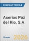Acerias Paz del Rio, S.A. Fundamental Company Report Including Financial, SWOT, Competitors and Industry Analysis - Product Thumbnail Image