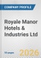 Royale Manor Hotels & Industries Ltd. Fundamental Company Report Including Financial, SWOT, Competitors and Industry Analysis - Product Thumbnail Image