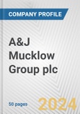 A&J Mucklow Group plc Fundamental Company Report Including Financial, SWOT, Competitors and Industry Analysis- Product Image