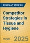 Competitor Strategies in Tissue and Hygiene - Product Thumbnail Image