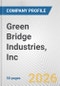 Green Bridge Industries, Inc. Fundamental Company Report Including Financial, SWOT, Competitors and Industry Analysis - Product Thumbnail Image