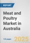 Meat and Poultry Market in Australia: Business Report 2024 - Product Thumbnail Image