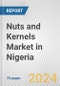 Nuts and Kernels Market in Nigeria: Business Report 2024 - Product Thumbnail Image