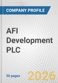 AFI Development PLC Fundamental Company Report Including Financial, SWOT, Competitors and Industry Analysis- Product Image