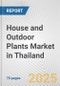 House and Outdoor Plants Market in Thailand: Business Report 2024 - Product Thumbnail Image