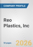 Reo Plastics, Inc. Fundamental Company Report Including Financial, SWOT, Competitors and Industry Analysis- Product Image