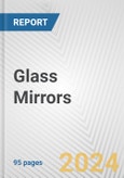 Glass Mirrors: European Union Market Outlook 2023-2027- Product Image