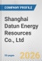 Shanghai Datun Energy Resources Co., Ltd. Fundamental Company Report Including Financial, SWOT, Competitors and Industry Analysis - Product Thumbnail Image