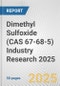 Dimethyl Sulfoxide (CAS 67-68-5) Industry Research 2025: Global and Regional Market Trends 2019-2024 and Forecast to 2029 - Product Image