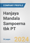 Hanjaya Mandala Sampoerna tbk PT Fundamental Company Report Including Financial, SWOT, Competitors and Industry Analysis- Product Image