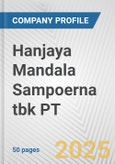 Hanjaya Mandala Sampoerna tbk PT Fundamental Company Report Including Financial, SWOT, Competitors and Industry Analysis- Product Image