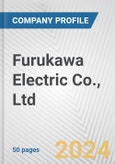 Furukawa Electric Co., Ltd. Fundamental Company Report Including Financial, SWOT, Competitors and Industry Analysis- Product Image