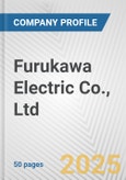 Furukawa Electric Co., Ltd. Fundamental Company Report Including Financial, SWOT, Competitors and Industry Analysis- Product Image