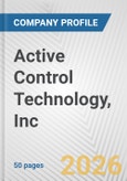 Active Control Technology, Inc. Fundamental Company Report Including Financial, SWOT, Competitors and Industry Analysis- Product Image
