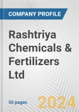 Rashtriya Chemicals & Fertilizers Ltd. Fundamental Company Report Including Financial, SWOT, Competitors and Industry Analysis- Product Image