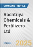 Rashtriya Chemicals & Fertilizers Ltd. Fundamental Company Report Including Financial, SWOT, Competitors and Industry Analysis- Product Image