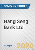 Hang Seng Bank Ltd. Fundamental Company Report Including Financial, SWOT, Competitors and Industry Analysis- Product Image