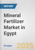 Mineral Fertilizer Market in Egypt: Business Report 2024- Product Image