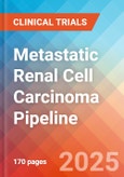 Metastatic Renal Cell Carcinoma - Pipeline Insight, 2024- Product Image