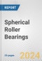 Spherical Roller Bearings: European Union Market Outlook 2023-2027 - Product Thumbnail Image