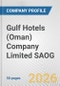 Gulf Hotels (Oman) Company Limited SAOG Fundamental Company Report Including Financial, SWOT, Competitors and Industry Analysis - Product Thumbnail Image