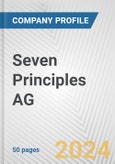 Seven Principles AG Fundamental Company Report Including Financial, SWOT, Competitors and Industry Analysis- Product Image
