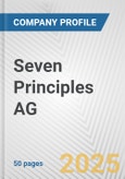 Seven Principles AG Fundamental Company Report Including Financial, SWOT, Competitors and Industry Analysis- Product Image