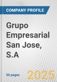 Grupo Empresarial San Jose, S.A. Fundamental Company Report Including Financial, SWOT, Competitors and Industry Analysis- Product Image