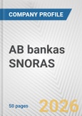 AB bankas SNORAS Fundamental Company Report Including Financial, SWOT, Competitors and Industry Analysis- Product Image