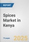 Spices Market in Kenya: Business Report 2024 - Product Thumbnail Image