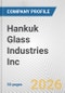 Hankuk Glass Industries Inc. Fundamental Company Report Including Financial, SWOT, Competitors and Industry Analysis - Product Thumbnail Image