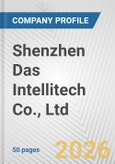 Shenzhen Das Intellitech Co., Ltd. Fundamental Company Report Including Financial, SWOT, Competitors and Industry Analysis- Product Image