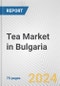 Tea Market in Bulgaria: Business Report 2024 - Product Thumbnail Image