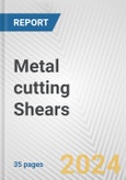 Metal cutting Shears: European Union Market Outlook 2023-2027- Product Image